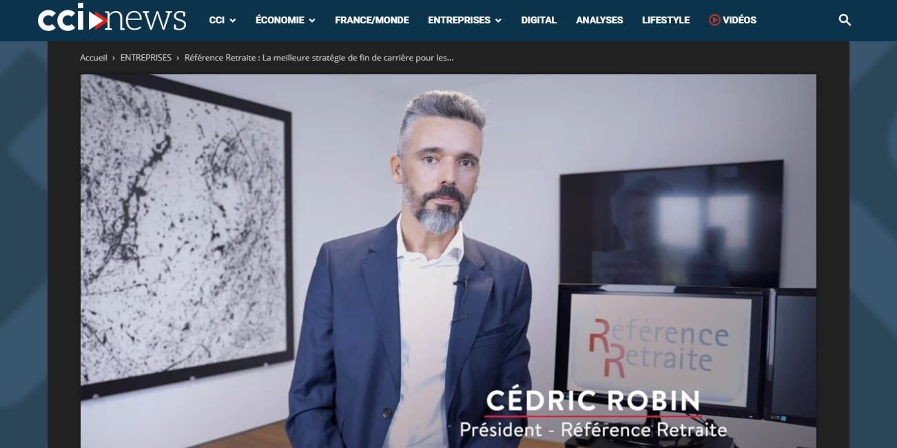 CCI news cedric robin président de référence retraites