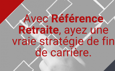 Référence Retraite, des solutions financières pour vous aider durant le COVID-19